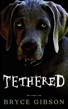 Paperback Tethered: County Line Horror #4 Book