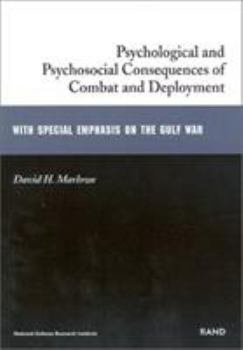 Paperback Psychologoical and Psychosocial Consequences of Combat and Deployment with Special Emphasis on the Gulf War Book