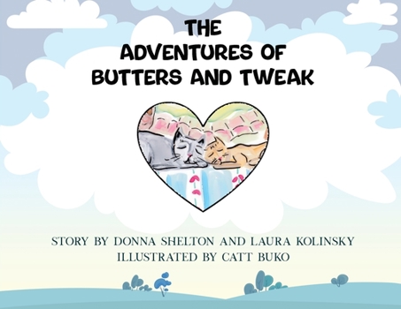 Paperback The Adventures of Butters and Tweak Book