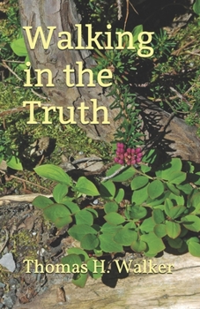 Paperback Walking In The Truth Book