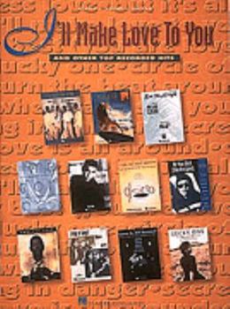Paperback I'll Make Love to You and Other Top Recorded Hits Book