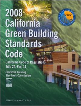 Paperback 2008 California Green Building Standards Code, Title 24, Part 11 Book
