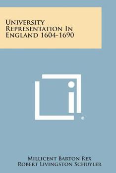 Paperback University Representation in England 1604-1690 Book