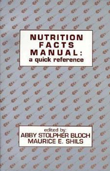 Paperback Nutrition Facts Manual: A Quick Reference Book