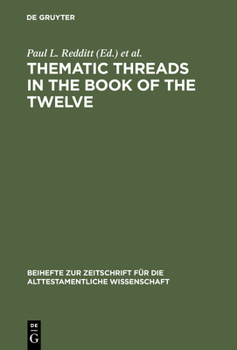 Hardcover Thematic Threads in the Book of the Twelve Book