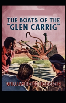 Paperback Boats of the Glen Carrig: ( illustrated edition) Book