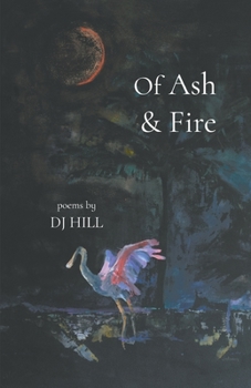 Paperback Of Ash & Fire Book