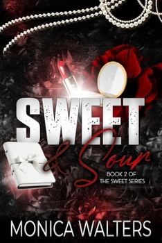 Sweet and Sour - Book #2 of the Sweet