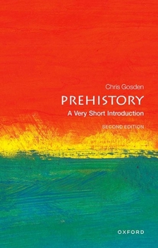 Paperback Prehistory: A Very Short Introduction Book