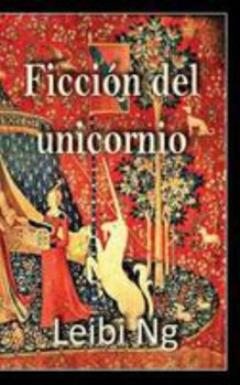 Paperback Ficción del Unicornio [Spanish] Book