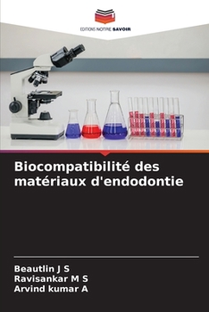 Paperback Biocompatibilité des matériaux d'endodontie [French] Book