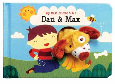 Board book Dan & Max Finger Puppet Book: My Best Friend & Me Finger Puppet Books Book