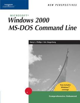 Paperback New Perspectives on Microsoft Windows 2000 Ms-DOS Command Line, Comprehensive, Windows XP Enhanced Book