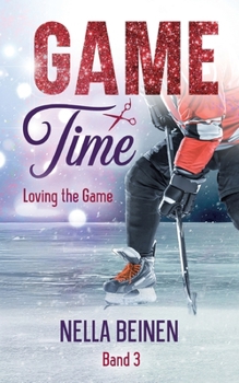 Paperback Game Time - Loving the Game [German] Book