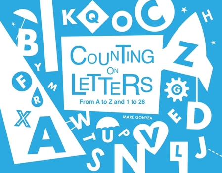 Board book Counting on Letters: From A to Z and 1 to 26 Book