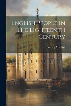 Paperback English People In The Eighteenth Century Book