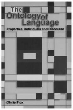 Paperback The Ontology of Language: Properties, Individuals and Discourse Book