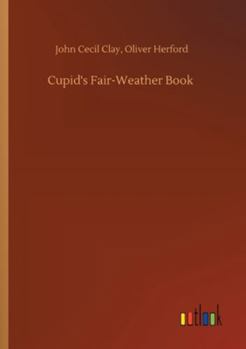 Paperback Cupid's Fair-Weather Book