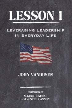 Paperback Lesson 1: Leveraging Leadership in Everyday Life Book