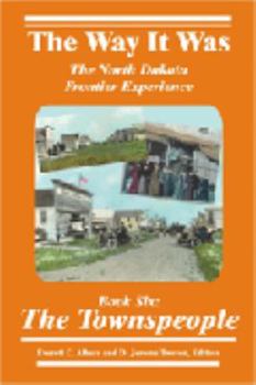 Paperback The Townspeople (Way It Was...) Book