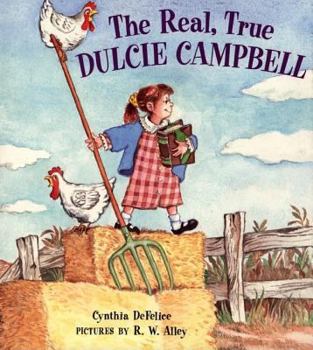 Hardcover The Real, True Dulcie Campbell Book