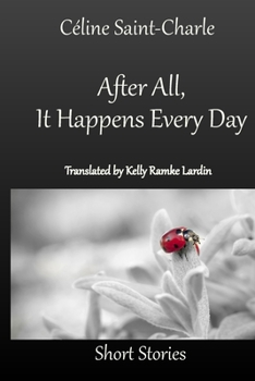 Paperback After All, It Happens Every Day Book