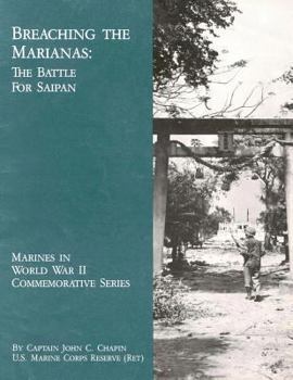 Paperback Breaching the Marianas: The Battle for Saipan Book