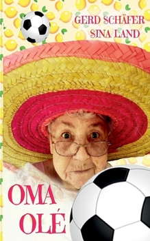 Paperback Oma Olé [German] Book
