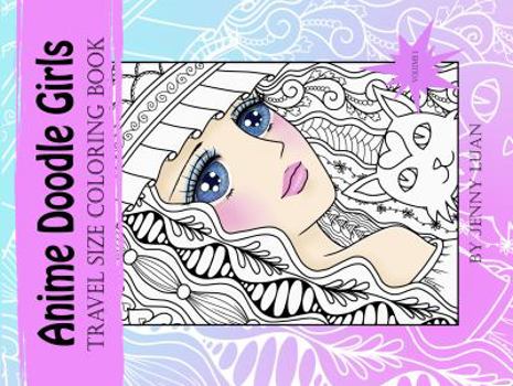 Paperback Anime Doodle Girls: travel size coloring book