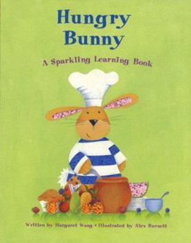 Board book Hungry Bunny: A Sparkling Learning Book