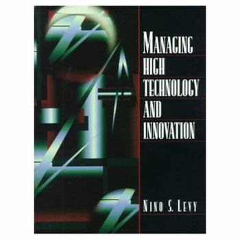 Paperback Managing High Technology and Innovation Book