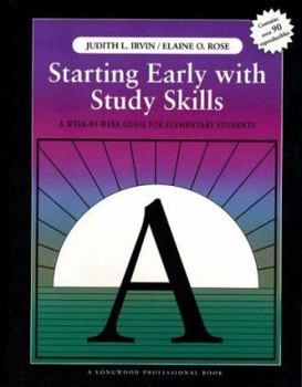 Paperback Starting Early with Study Skills: A Week by Week Guide for Elementary Students Book