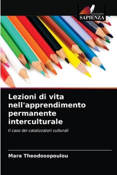 Paperback Lezioni di vita nell'apprendimento permanente interculturale [Italian] Book