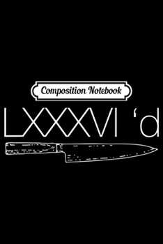 Composition Notebook: 86'd for Chefs Journal/Notebook Blank Lined Ruled 6x9 100 Pages