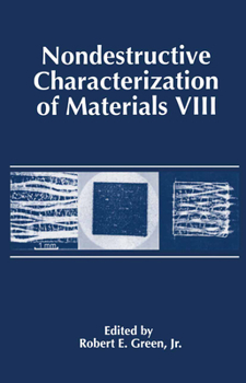 Paperback Nondestructive Characterization of Materials VIII Book