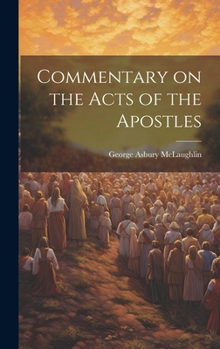 Hardcover Commentary on the Acts of the Apostles Book