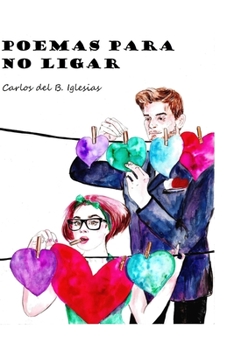 Paperback Poemas Para No Ligar [Spanish] Book