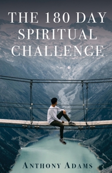 Paperback The 180 Day Spiritual Challenge Book