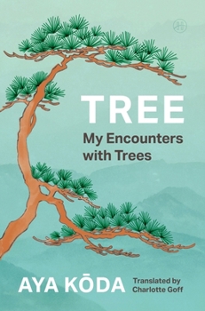 Paperback Tree: My Encounters with Trees Book
