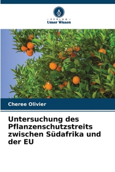 Paperback Untersuchung des Pflanzenschutzstreits zwischen Südafrika und der EU [German] Book