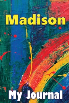 Paperback Madison's Journal: Personalized Composition Book, Notebook for Children (6"x9") Book