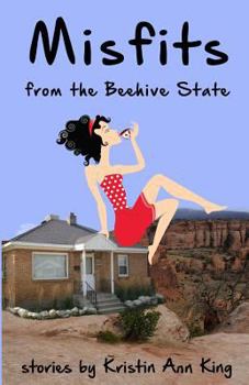Paperback Misfits from the Beehive State Book
