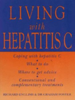 Paperback Living with Hepatitis C Book