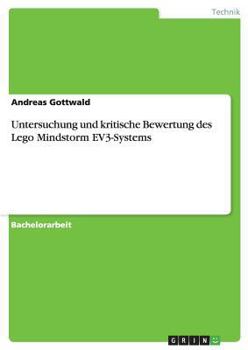 Paperback Untersuchung und kritische Bewertung des Lego Mindstorm EV3-Systems [German] Book