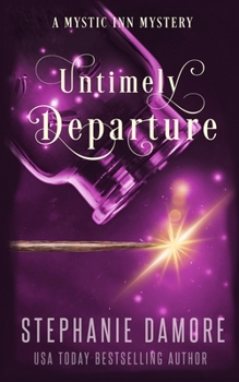 Paperback Untimely Departure: A Paranormal Cozy Mystery Book