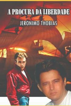 Paperback A Procura Da Liberdade: The Pursuit of Freedom [Portuguese] Book