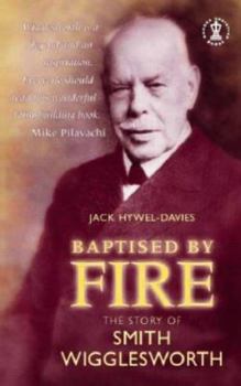 Paperback Baptised by Fire 0340407409 Book