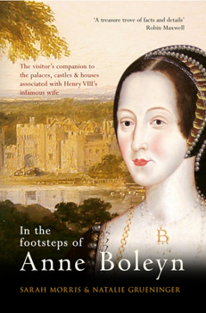 Paperback In the Footsteps of Anne Boleyn Book