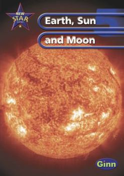 Paperback New Star Science 5: Earth, Sun and Moon: Pupil's Book