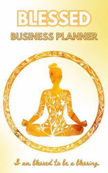 Paperback Blessed Business Planner: Quarterly Undated Daily with income generating activity and expense tracker and goal setting. Book